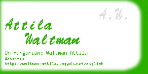 attila waltman business card